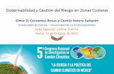 Sede Regional: Colima, Colima. Fecha: 13 de Octubre de 2015.€¦ · Proceso holístico para la toma de decisiones en espacios costeros. Politica publica que busca modelos equilibrados