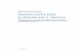 NOVETATS DEL CÀNON DE L'AIGUA - xarxaenxarxa.diba.catxarxaenxarxa.diba.cat/.../files/document_novetats_mesures_0.pdf · NOVETATS EN LES OBLIGACIONS DE LES ENTITATS SUBMINISTRADORES