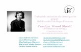 Carolyn Wood Sherifgrupo.us.es/generoysocdelcto/wp-content/uploads/2018/05/Carolyn-Wood... · Experimento realizado en 1954 por Carolyne y Muzafer Sherif Prejuicios en grupos sociales.