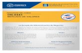 MERCADO DE VALORES - ean.ucr.ac.crean.ucr.ac.cr/sites/default/files/dn-0443_2.pdf · Primer Examen Parcial Tema I, II y III (Inicio) 30 % a) Segundo Examen Parcial Tema III (Final)