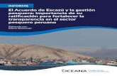 El Acuerdo de Escazú y la gestión ... - peru.oceana.org · Transparencia en la gestión pesquera: antecedentes y situación actual En el sector pesca y acuicultura, los derechos