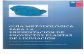 sitiohistorico.sernageomin.clsitiohistorico.sernageomin.cl/pdf/mineria/seguridad/GuiaA2-11-2016.pdf · guÍa metodolÓgica para la presentaciÓn de proyectos plantas ... hi . 10