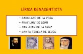 LÍRICA RENACENTISTA - colegiosanroque.comcolegiosanroque.com/files/LENGUA/Poesia-lirica-renacentista_3ESO.pdf · lÍrica renacentista •garcilaso de la vega •fray luis de leÓn