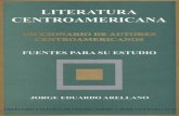 Literatura centroamericana Diccionario Jorge Arellano ... - SERIE LITERARIA... · "César Brañas". me proveí de las más recientes obras de litera tura guatemalteca. En la Semana