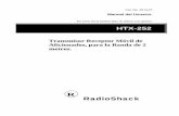 R RadioShack - ASOCIACION RADIOAFICION HEREDIANAti0rhu.org/wp-content/uploads/2018/02/Radioshack_HTX-252_user_ES.pdf · La Licencia de Técnico le permite utilizar este Retransmisor