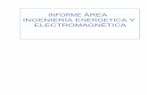 INFORME ÁREA INGENIERÍA ENERGETICA Y ELECTROMAGNÉTICAenergia.azc.uam.mx/images/PDF/Info_areas_Acad/2015/INGENIERA-ENERGETI… · numéricos, pruebas de laboratorio, así como otras
