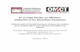 El arraigo hecho en México: violación a los derechos humanos Documents/MEX/INT_CAT... · la figura del arraigo ha tenido en la vigencia y el respeto de los derechos humanos en México,