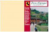 Peru Spiegel alemán/castellano - Peru-Spiegel.pdf · De Chiclayo al valle del Utcubamba 200 años Humboldt en el Perú: Moneda con-memorativa Libro de los escritos de Humboldt Develación