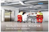 GESTIONANDO EL TRÁFICO DE PERSONAS Y CARGAS EN ... KONE Sector Sanitario_tcm117... · Ascensores para helipuertos KONE Tanto en grandes ciudades como vastas comarcas, en caso de