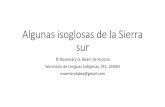 Algunas isoglosas de la Sierra surrosemarybeamdeazcona.com/wp-content/uploads/2017/11/sz-isoglosas... · •Aquí se introdujo formalmente una actualización de la clasificación