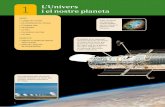 1 i el nostre planeta L’Universcienciesvirtuals.com/CN1ESO/T01/T01-Llibre.pdf · L’Univers i el nostre planeta 1 Mides, distàncies i unitats en l’Univers La Terra ens sembla