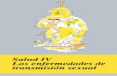 TRANSMISION SEXUAL:Maquetación 1 · Muchas persohas se contagian cada año y su número aumenta de forma con- ttnua. Estas enfermedades se extienden por- que: Las relaciones sexuales