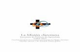 La Misión claretiana - Misioneros Claretianosapostoladocmf.org/download?caminho=/upload/cms/25/pagina/arquivos/... · a. Para entrenarnos a vivir en unas zonas multiculturales y