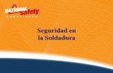 Seguridad en la Soldadura - familyinsctr.com · comunes son la soldadura por gas y la soldadura por arco eléctrico. • La soldadura oxiacetilénica, es una forma de soldadura por