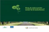 Guía de información medioambiental para el sector de la ... · Guía de información medioambiental para el sector de la automoción Residuos Generados 5 1 1. Introducción 2. Descripción