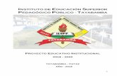 INSTITUTO DE EDUCACIÓN UPERIOR PEDAGÓGICO PÚBLICO - … · 1982, gracias a la gestión de notables ciudadanos de nuestra ciudad, ante autoridades del gobierno del Arquitecto Fernando