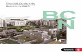 Plan del Verde y de la Biodiversidad de Barcelona 2020 BC · Hàbitat Urbà 9 Plan del Verde y de la Biodiversidad de Barcelona que alberga la fauna y que constituye un 2020 Medi