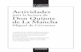 CLÁSICOS A MEDIDA 10 12 14 Actividades Don Quijote de La ... · CLÁSICOS A MEDIDA 10 12 14 16 Don Quijote de La Mancha Miguel de Cervantes para la lectura de Actividades La intención