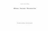 Don Juan Tenorio - relpe.org · don juan tenorio 7 personajes don juan tenorio. don luis mejÍa. don gonzalo de ulloa, comendador de calatrava. don diego tenorio. doÑa inÉs de ulloa.