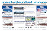 El mundo de la Odontología - red-dental.com · tólogo Forense (Policía de Corrientes). El viernes 15 de noviembre el Círculo Odontológico del Chacoorganiza las "Primeras Jornadas