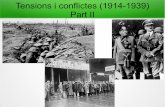 Tensions i conflictes (1914-1939) Part II · El crack del 29 Les causes: – 1) Superproducció: Els països europeus havien tornat a la normalitat i no havien d'importar aliments.