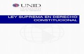 LEY SUPREMA EN DERECHO CONSTITUCIONAL - UNID · republicano, un sistema de responsabilidades para los servidores públicos y se establece el juicio político. Concepto de Constitución