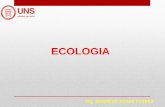 ECOLOGIA - UNSbiblioteca.uns.edu.pe/saladocentes/archivoz/curzoz/ecologia_2015u1_1.pdf · dentro del campo de la ecología. 2. Reconocer la estructura y relaciones básicas dentro