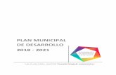 PLAN MUNICIPAL DE DESARROLLO 2018 - 2021beta.slp.gob.mx/CEFIM/Documentos compartidos/PMD/2018...Cabe señalar que el PMD 2018-2021 está alineado con los objetivos planteados en el