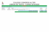 COLEGIO CISNEROS ALTER LIBROS DE TEXTO - CURSO 2019/2020 · 2019-06-17 · libros de texto - curso 2019/2020 colegio cisneros alter 1º infantil modalidad c: curso completo asignatura