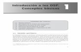 Introducción a los DSP. Conceptos básicos · 2017-11-21 · Introducción a los DSP. Conceptos básicos 7 El elemento base de la electrónica, el transistor, es inventado en 1947