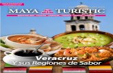 REVISTA Directora: Ahimara Nahaiví Suárez Ramírez MAYA … · 2019-09-22 · Maya Turistic. Certificado de licitud de título y contenido en trámite. Prohibida su repro-ducción
