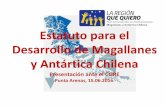 Estatuto para el Desarrollo de Magallanes y Antártica Chilena · Carta Gantt Año 2017 Abr May Jun Jul Ago Sep Oct Nov Dic Ene Feb Mar Exposiciones CORE P. Arenas Estamentos Toda