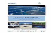 V Simposio de RECORECOS - UNAM...Evaluación de la vulnerabilidad relativa de playas de anidación prioritarias de tortuga carey en la península de Yucatán, México..... 99 Evaluación