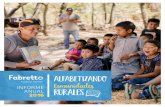 ALFABETIZANDO · 2017-08-02 · en las actividades del Centro Educativo de Fabretto, preparando almuerzos escolares para los niños, y ayudando a mantener las aulas limpias y ordenadas.