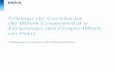 codigo de conducta del grupo bbvaCódigo de Conducta de BBVA Continental y Empresas del Grupo BBVA en Perú Este Código, establece las pautas de comportamiento que debemos seguir