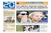 Los adictos al juego suben un 15,4% en un año en Andalucía · 2015-05-11 · Andaluza de Jugadores de Azar Rehabilitados. Un total de 2.527 pacientes han recibido tratamiento en