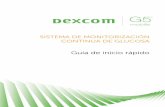 SISTEMA DE MONITORIZACIÓN CONTINUA DE …...2 • Guía de inicio rápido del sistema de MCG Dexcom G5 Mobile Uso del sistema de MCG Dexcom G5 Mobile para tomar decisiones de tratamiento