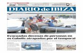 VIERNES, 11 DE AGOSTO DE 2017 DIRECTORA ... - Diario de Ibiza · Este diario utiliza DECANO DE LA PRENSA MATUTINA BALEAR FUNDADO EN 1893 papel reciclado al 80,5% VIERNES, 11 DE AGOSTO
