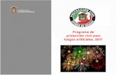 Programa de protección civil para fuegos artificiales, 2017cgproteccioncivil.edomex.gob.mx/sites/cgproteccioncivil... · 2017-09-18 · •Punto de fusión: 1675°c •Punto de ebullición: