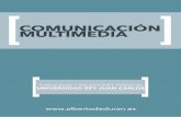 Comunicación multimedia · Comunicación multimedia – Introducción a la comunicación multimedia 3 1. Consumo de medios digitales e Internet • Características básicas del