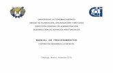 MANUAL DE PROCEDIMIENTOSupom.chapingo.mx/.../mp_cdi_asistenciales.pdf · 2018-01-09 · El servicio del CDI en 3ero. de Preescolar se prolongará hasta la conclusión del ciclo escolar,
