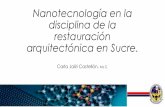 Nanotecnología en la disciplina de la restauración ...ecorfan.org/coloquios/5toanual/25.Nanotecnologia en la disciplina de la restauracion...NANOTECNOLOGIA Investigación “Antes