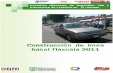 Vial - Secretaría de Salud | Gobierno | gob.mxconapra.salud.gob.mx/Interior/Documentos/Linea_base/Tlaxcala/2011.pdf · Abril como Día Mundial de Seguridad Vial, ya que las vías
