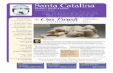 Santa Catalinasantacatalinaparish.org/wp-content/uploads/2016/12/SCCC-Bulletin-11.27.16.pdf · sultado, los dirigentes de la Liturgia están ligeramente cambiando. Miembros de la