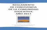 REGLAMENTO DE CONVIVENCIA DE LA COMUNIDAD EDUCATIVA …colegioamanecersancarlos.cl/wp-content/uploads/2017/03/... · 2017-03-20 · El Reglamento Interno de la Comunidad Educativa