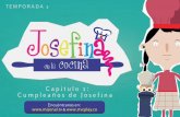 Capí tulo 1: Cumpleaños de Josefina - ColombiaAprende · estudiante logre ponerse en el lugar del otro; en consecuencia, a medida que los estudiantes observan las caricaturas, pueden