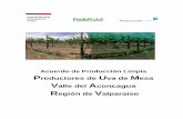 Acuerdo de Producción Limpia P U V A R V · Acuerdo de Producción Limpia: Productores de Uva de Mesa de la Región de Valparaíso Página | 2 En Los Andes, a 1 de diciembre de 2016,