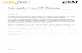 Guía rápida de uso ECM Titanium - Alientech...z Versión 1.0 Guía rápida de uso Introducción Esta guía contiene una explicación simplificada del funcionamiento del software
