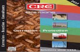 Corrosion - Protectionengidraulica.com/files/CATALOGO-CORROS-O.pdf · ductos deben ser probados para cada uso particular antes de la aplicación del producto. CRC no asume ninguna
