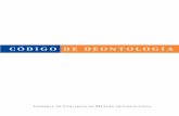 Código de Deontología · El Código de Deontología aprobado en la Asamblea de Médicos de Catalunya, celebrada en el Palau de la Música Catalana, el 16 de junio de 1997, ha sido